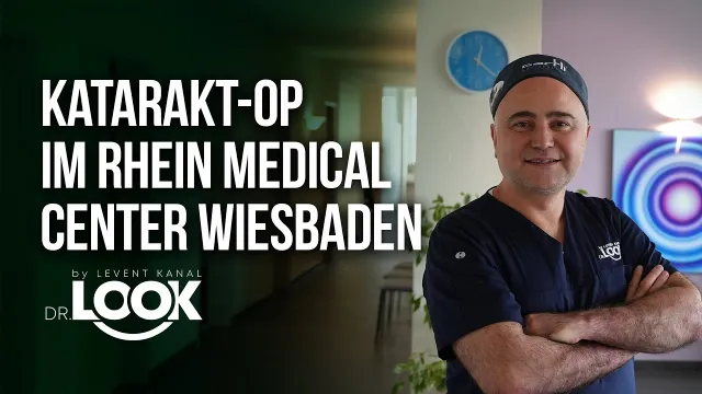 Modern cataract surgery at the Rhein-Main Medical Center Wiesbaden with Dr. Levent Kanal